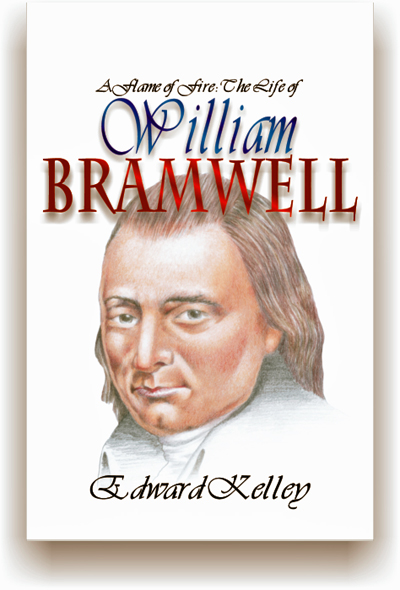 A Flame Of Fire: Life Of William Bramwell A Flame Of Fire: Life Of William Bramwell